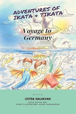 Adventures of Ikata & Tikata - Voyage to Germany and Other Stories